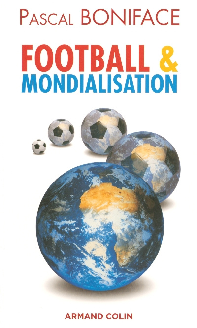 FOOTBALL ET MONDIALISATION