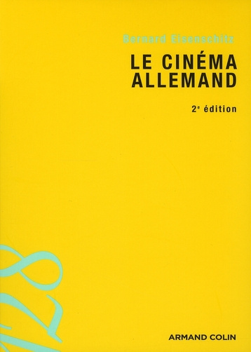Le cinéma allemand. 2e édition
