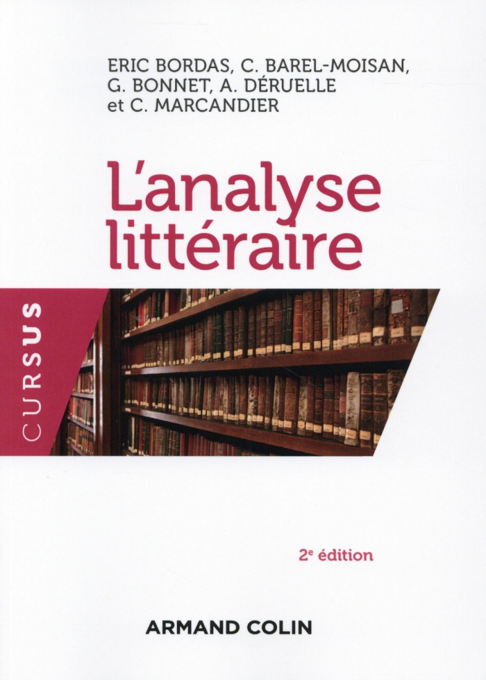 L'analyse littéraire. Notions et repères, 2e édition