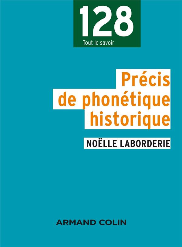 Précis de phonétique historique. 2e édition