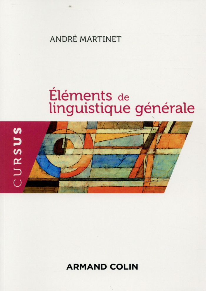 Eléments de linguistique générale. 5e édition