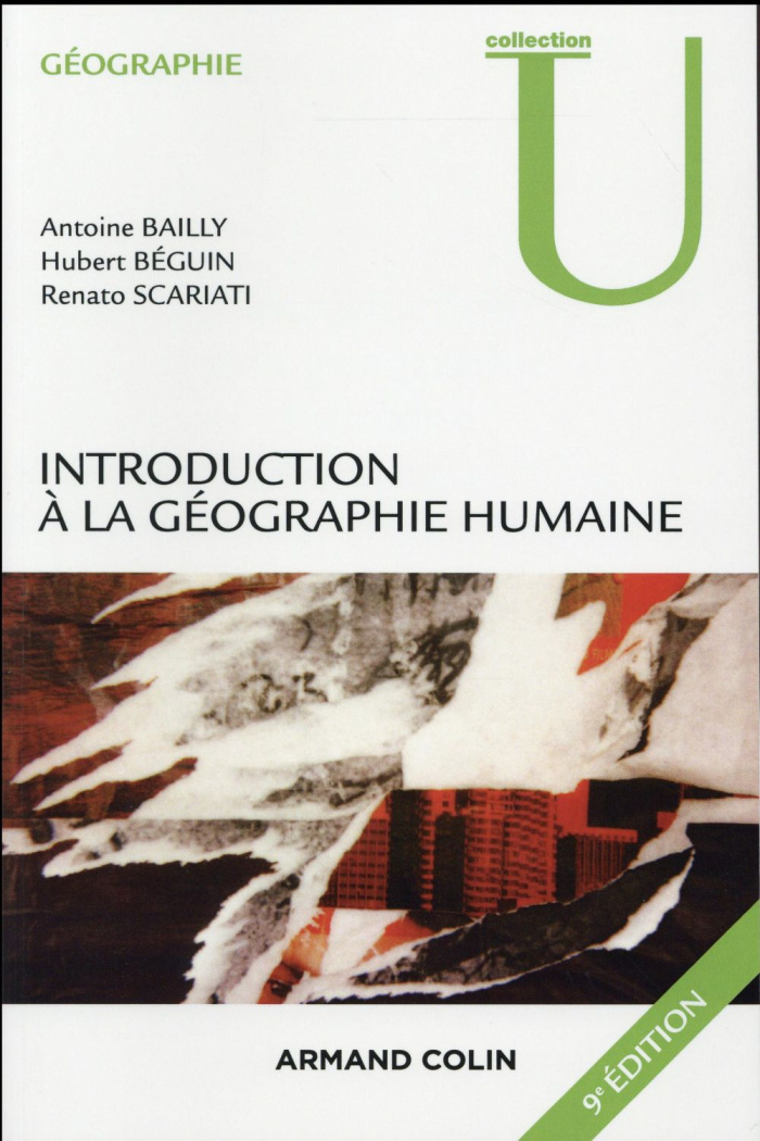 Introduction à la géographie humaine. 9e édition
