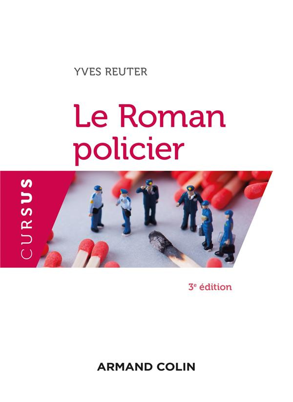 Le roman policier. 3e édition