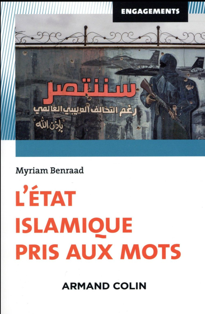 L'Etat islamique pris aux mots