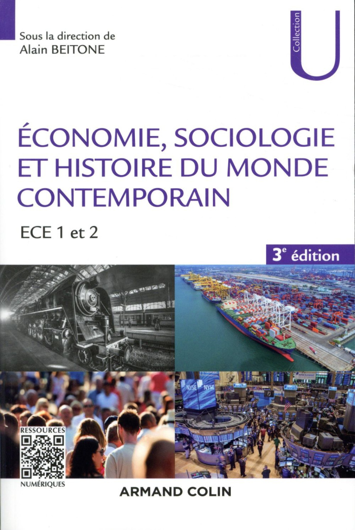 Economie, Sociologie et Histoire du monde contemporain. ECE 1 et 2, 3e édition