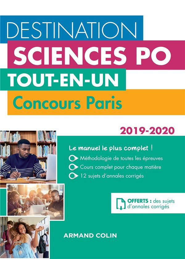 Destination Sciences Po. Tout-en-un Concours Paris, Edition 2019-2020