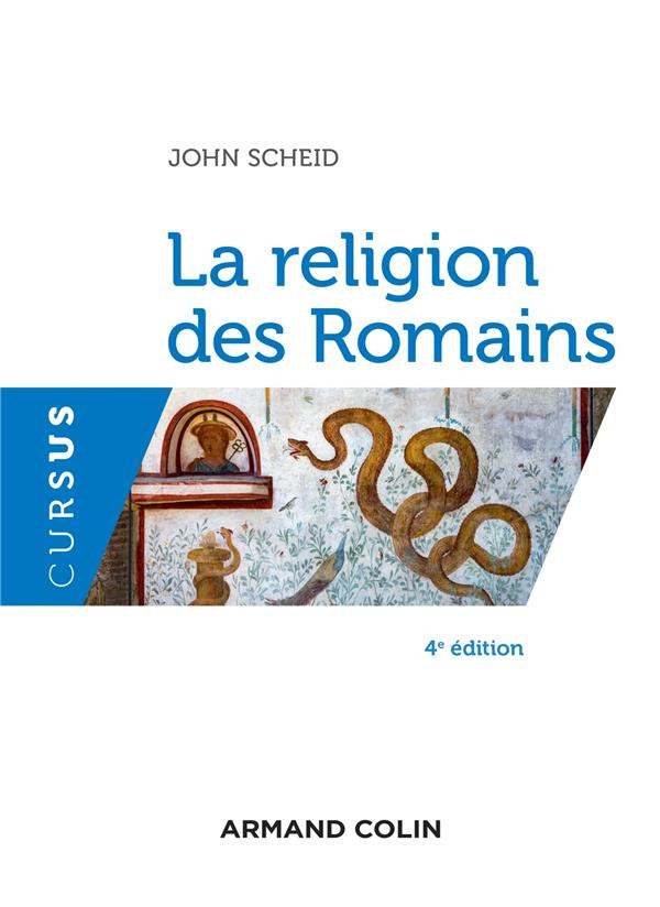 La religion des Romains. 4e édition