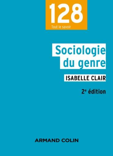 Sociologie du genre. 2e édition