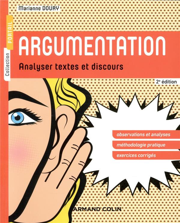 Argumentation. Analyser textes et discours, 2e édition