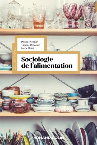 Sociologie de l'alimentation. 2e édition