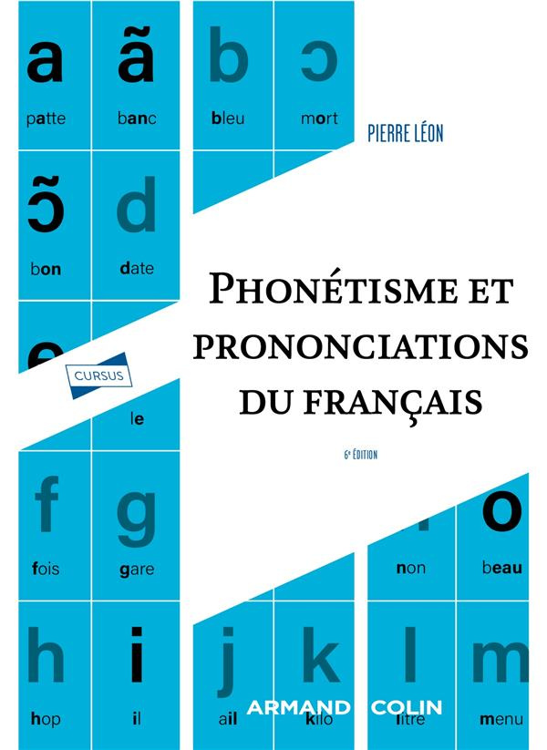 Phonétisme et prononciations du français - 6e édition