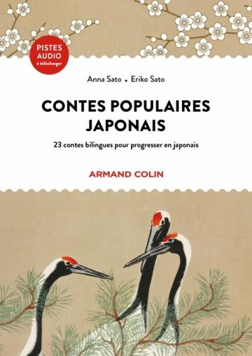 Contes populaires japonais. 22 contes bilingues pour progresser en japonais, Edition bilingue frança