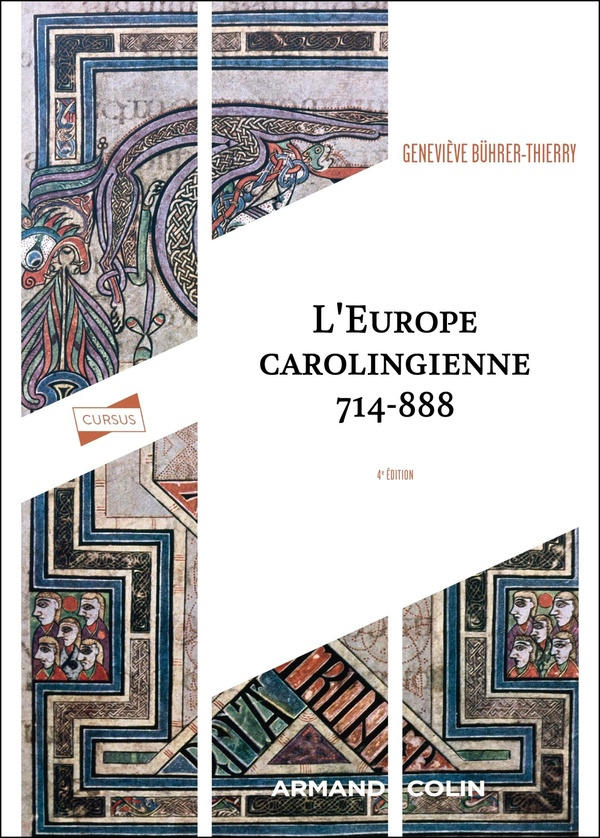 L'Europe carolingienne, 714-888 - 4e édition