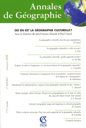 Annales de Géographie N° 660-661, mars-juin 2008 : Où en est la géographie culturelle ?