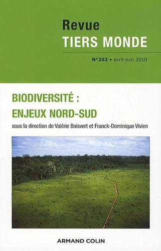 Revue Tiers Monde N° 202 avril-juin 20 : Biodiversité : enjeux Nord-Sud et VARIA