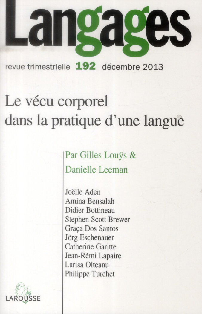 Langages N° 192, Décembre 2013 : Le vécu corporel dans la pratique d'une langue