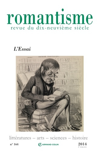 Romantisme N° 164, 2e trimestre 2014 : L'Essai