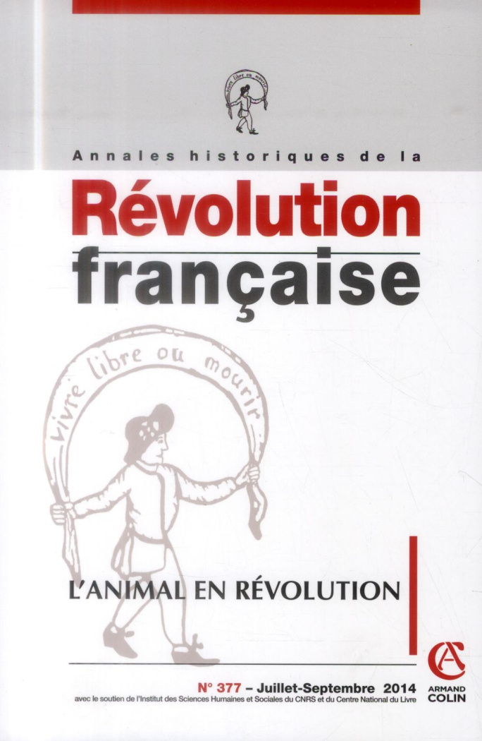 Annales historiques de la Révolution française N° 377 : L'animal en révolution