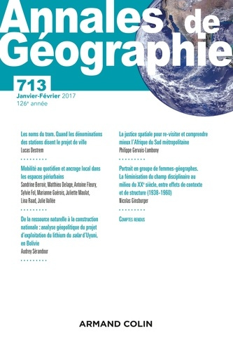 Annales de Géographie N° 713, janvier-février 2017