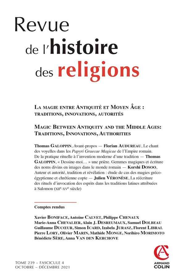 Revue de l'histoire des religions Tome 239 N° 4, octobre-décembre 2021 : La magie entre Antiquité et