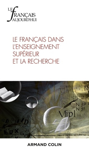 Le français aujourd'hui N° 221, juin 2023 : Le français dans l'enseignement supérieur et la recherch