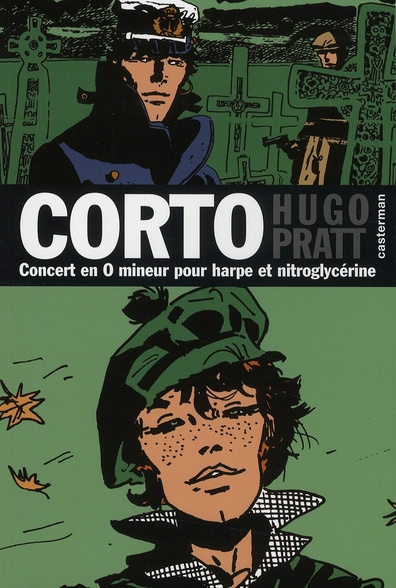 Corto Tome 16 : Concert en O mineur pour harpe et nitroglycérine