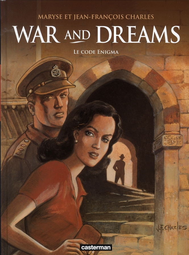 War and Dreams Tome 2 : Le code Enigma