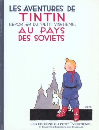 Les Aventures de Tintin : Au pays des Soviets. Edition fac-similé en noir et blanc
