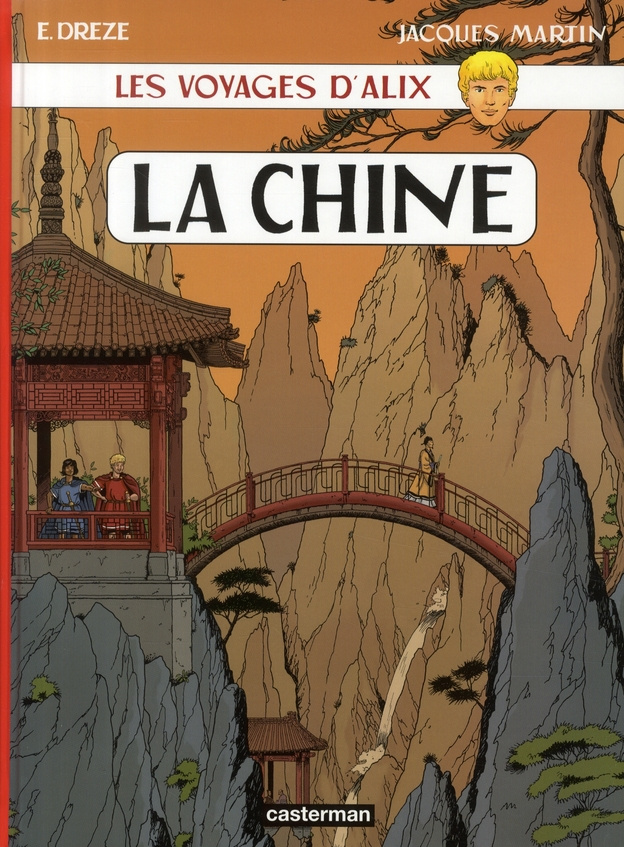 Les voyages d'Alix : La Chine