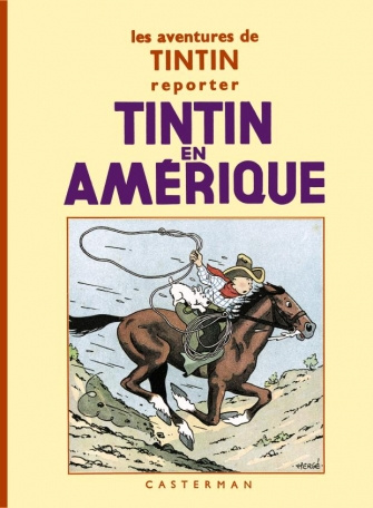 Les aventures de Tintin reporter : Tintin en Amérique