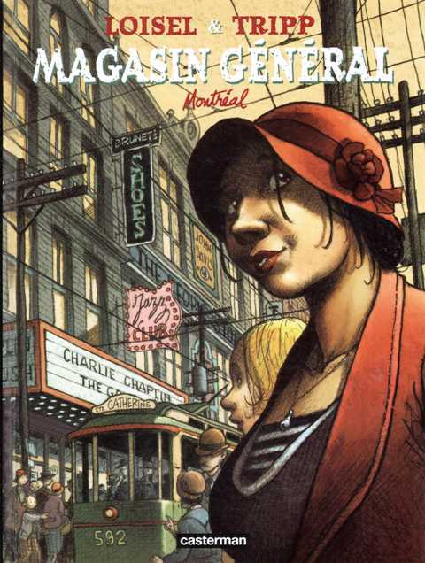 Magasin général Tome 5 : Montréal