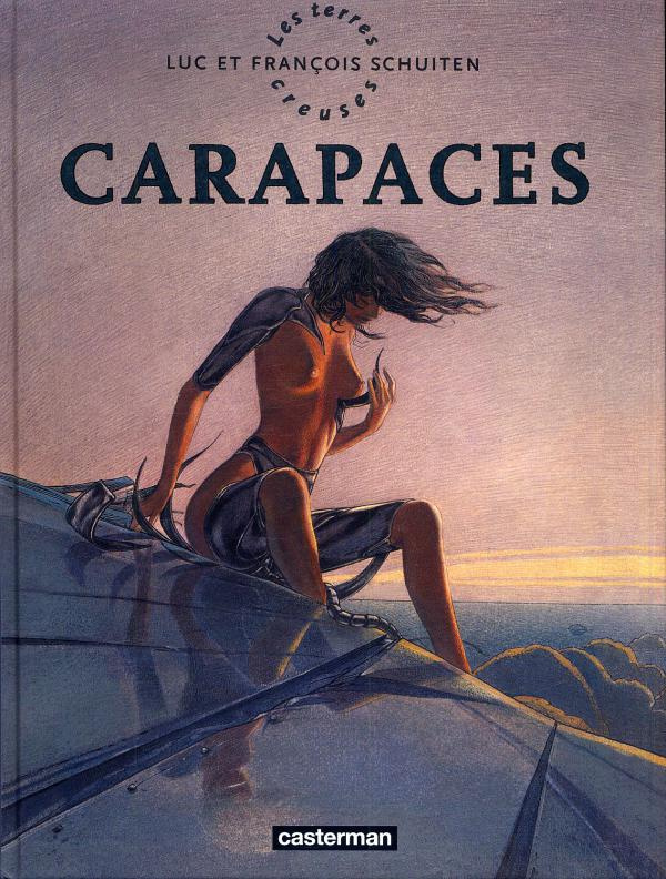 Les Terres Creuses Tome 1 : Carapaces