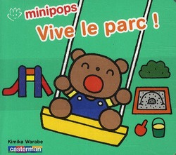 Vive le parc ! De 2 à 4 ans
