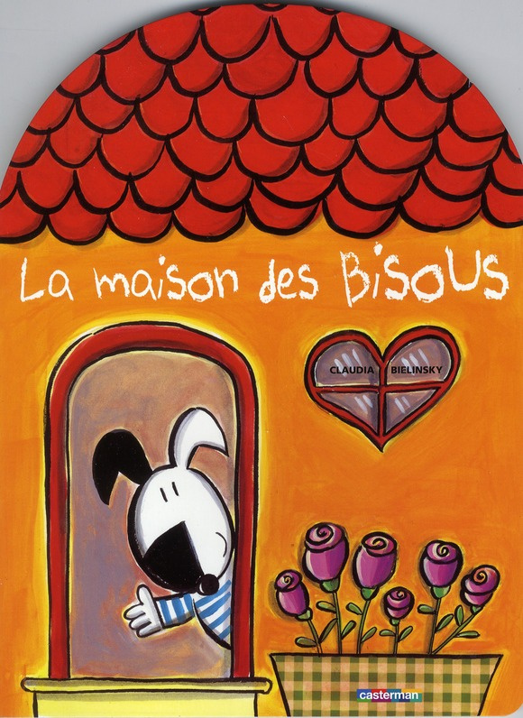 La maison des bisous