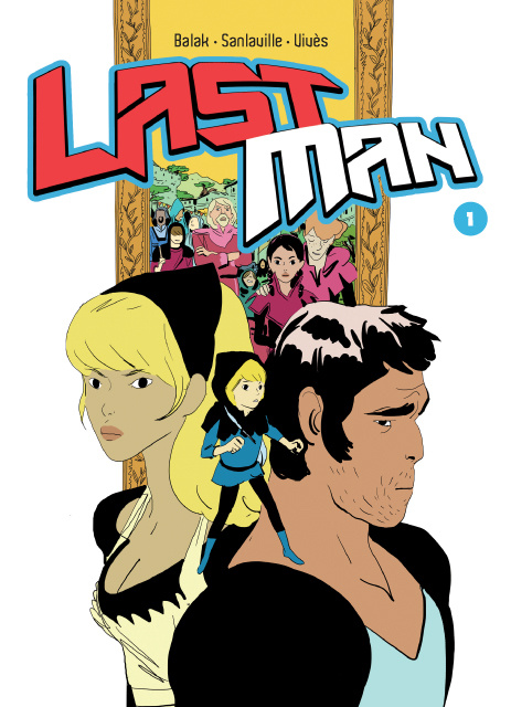 Lastman Tome 1