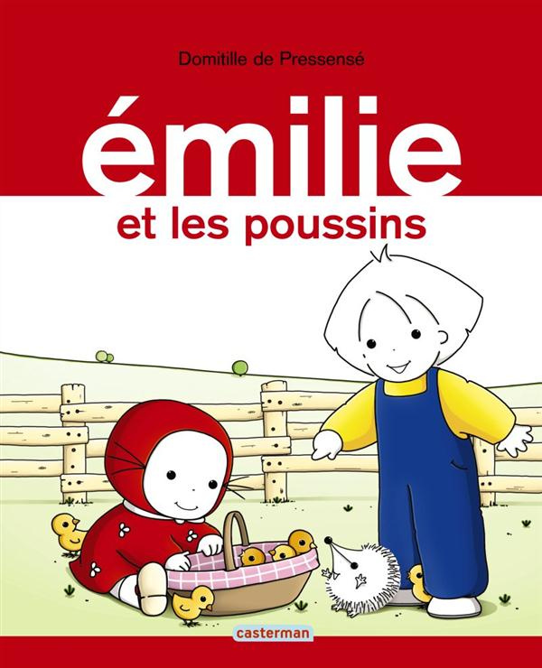 Emilie Tome 18 : Emilie et les poussins