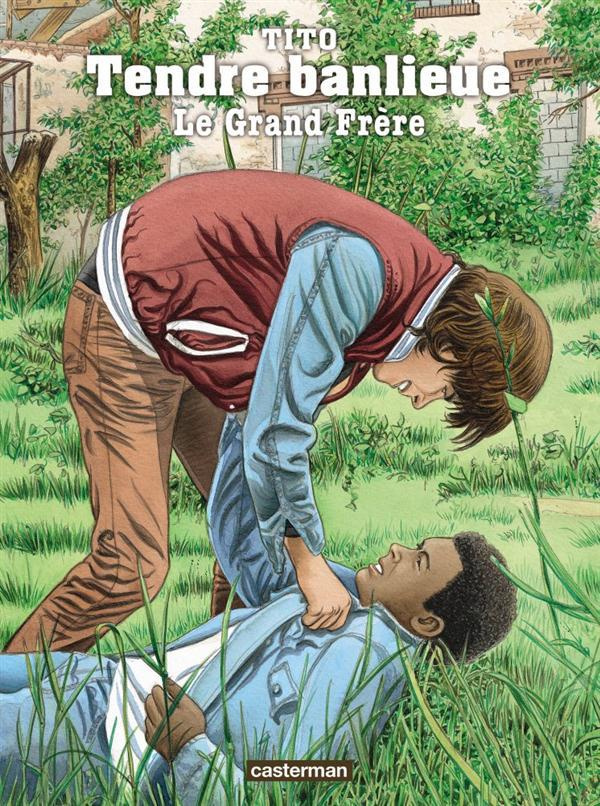 Tendre Banlieue Tome 2 : Le grand-frère