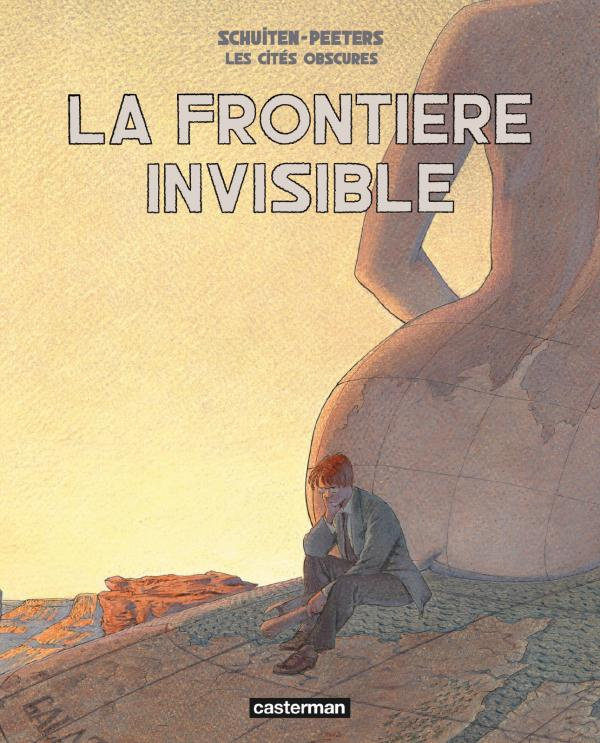 Les cités obscures : La frontière invisible