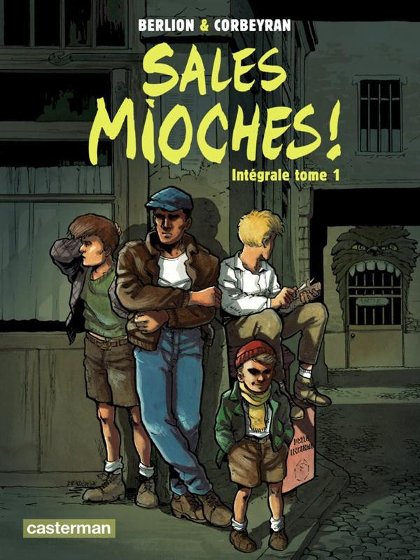 Sales mioches ! Intégrale Tome 1