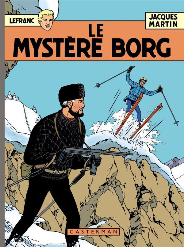 Lefranc 1952-2012 Tome 3 : Le mystère Borg