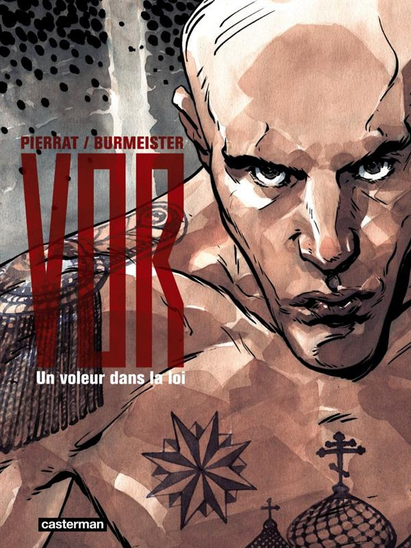 VOR Tome 1 : Un voleur dans la loi