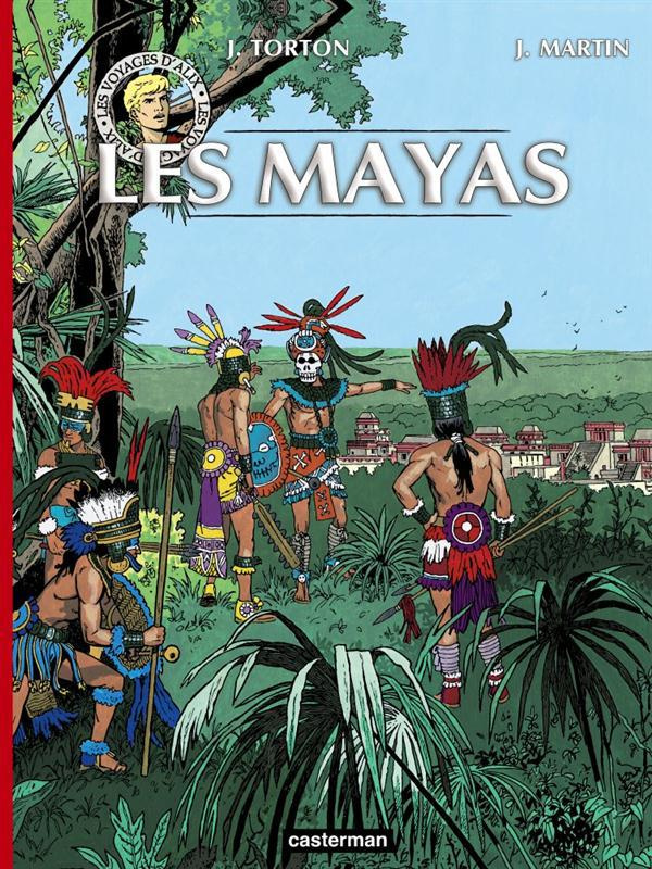 Les voyages d'Alix : Les Mayas