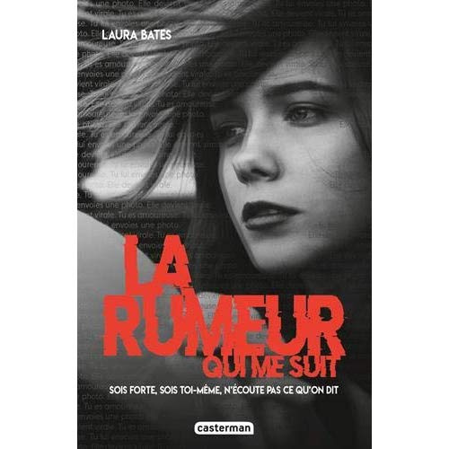 La rumeur qui me suit