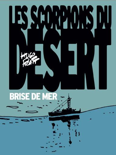 Les scorpions du désert Tome 5 : Brise de mer