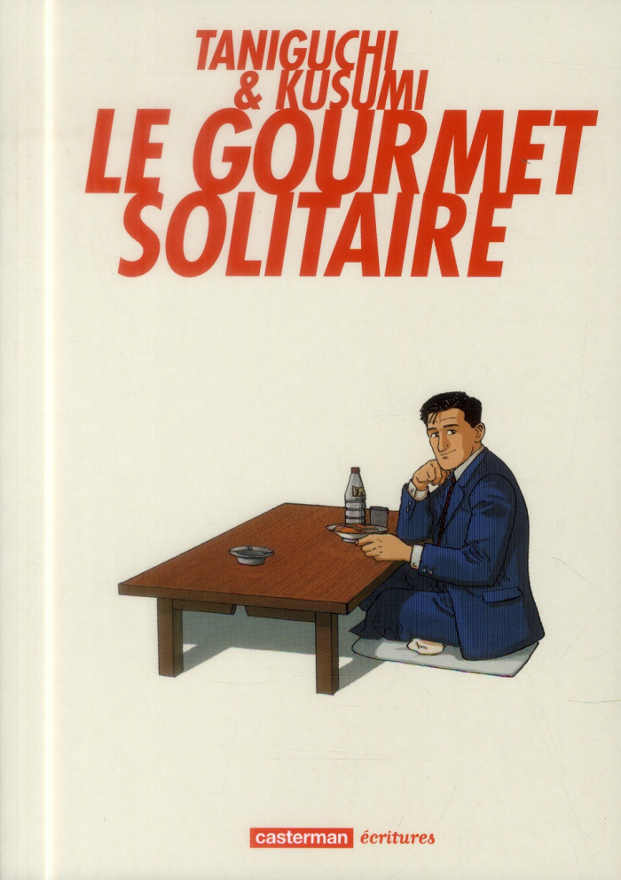 Le gourmet solitaire