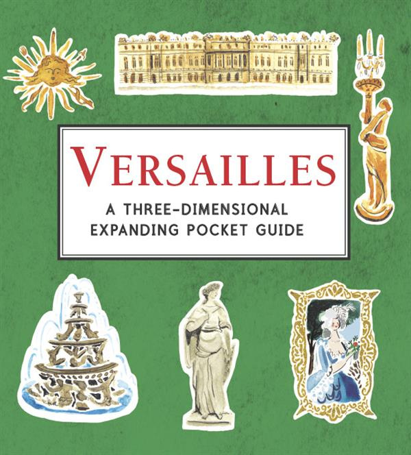 Petit pop-up panoramique : Versailles. Version anglaise