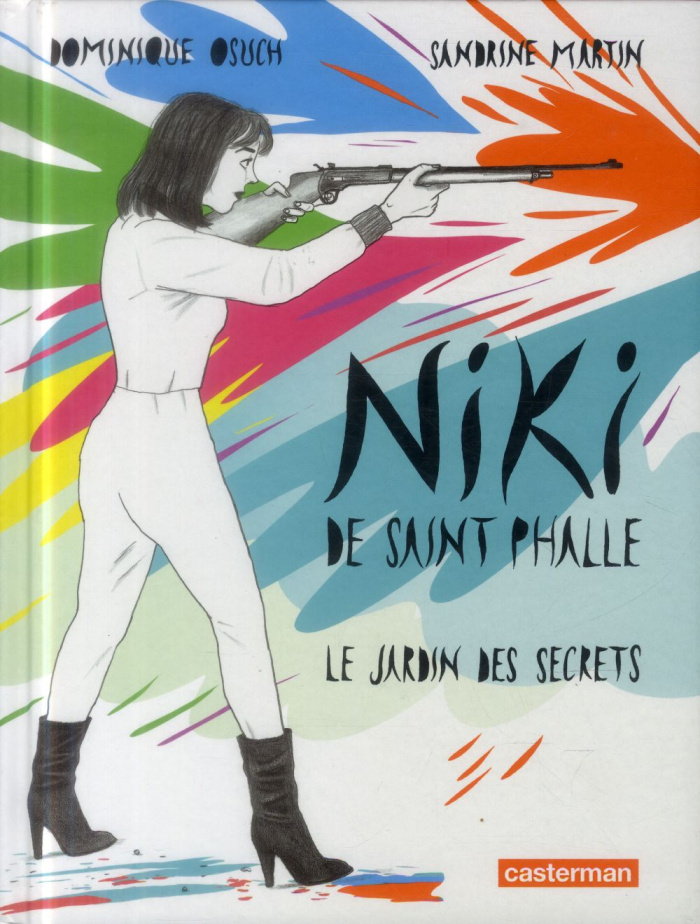 Niki de Saint Phalle. Le jardin des secrets