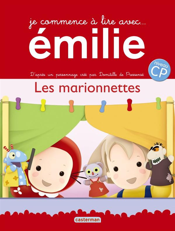 Je commence à lire avec Emilie Tome 6 : Les marionnettes