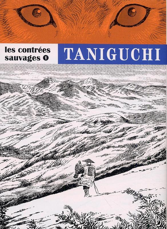Les contrées sauvages Tome 1