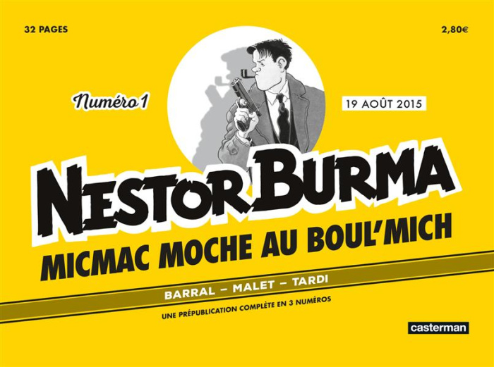 Nestor Burma N° 1 : Micmac moche au Boul'mich